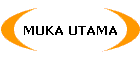 MUKA UTAMA